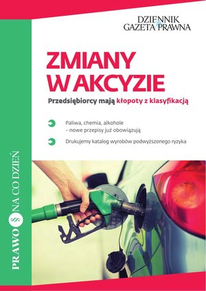 Zmiany w akcyzie. Przedsiębiorcy mają kłopoty z klasyfikacją – ebooki