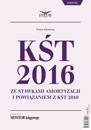 KŚT 2016 ze stawkami amortyzacji i powiązaniem z KŚT 2010 – ebook