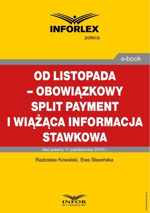 Od listopada - obowiązkowy split payment i wiążąca informacja stawkowa – ebook