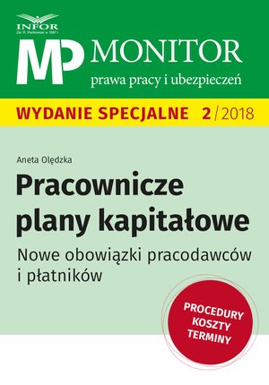 Pracownicze plany kapitałowe.Nowe obowiązki pracodawców i płatników – ebook