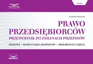 Prawo przedsiębiorców. Przewodnik po zmianach przepisów – ebook