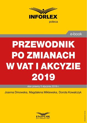 Przewodnik po zmianach w Vat i akcyzie 2019 – ebooki