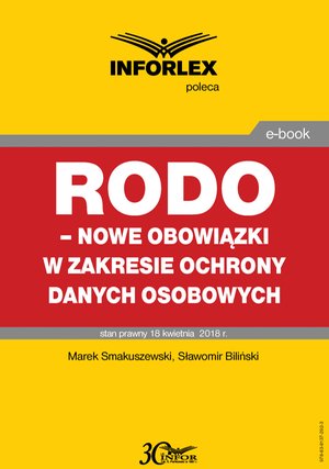 RODO - nowe obowiązki w zakresie ochrony danych osobowych – ebook