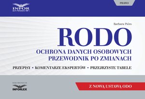 RODO. Ochrona danych osobowych. Przewodnik po zmianach z nową ustawą ODO – ebook