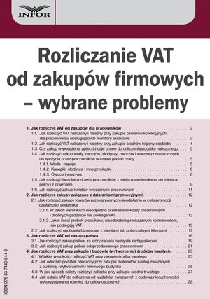 Rozliczanie VAT od zakupów firmowych - wybrane problemy – ebook