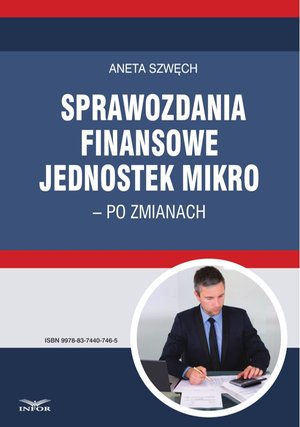 Sprawozdania finansowe jednostek mikro - po zmianach – ebook