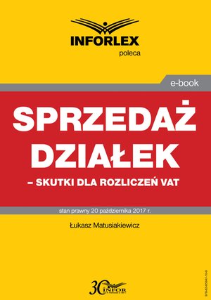 Sprzedaż działek - skutki dla rozliczeń VAT – ebook