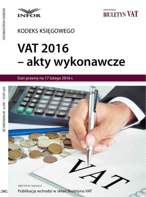 VAT 2016 - akty wykonawcze – ebook