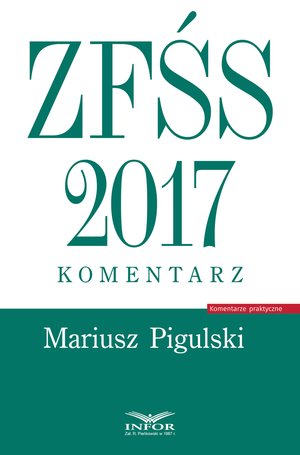 ZFŚS 2017. Komentarz – ebook