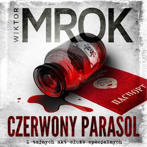 Czerwony parasol. Z tajnych akt służb specjalnych – audiobooki