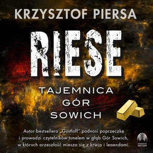 Riese. Tajemnica Gór Sowich – audiobook