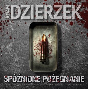 Spóźnione pożegnanie – audiobooki