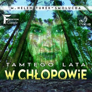 Tamtego lata w Chłopowie – audiobooki