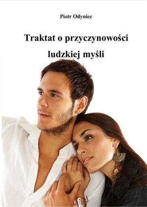 Traktat o przyczynowości ludzkiej myśli – ebooki