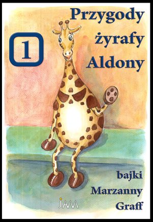 Przygody żyrafy Aldony – audiobooki