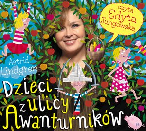 Dzieci z ulicy Awanturników – audiobooki