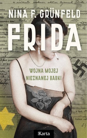 Frida. Wojna mojej nieznanej babki – ebooki