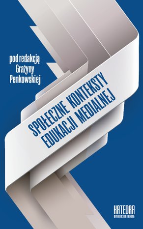 Społeczne konteksty edukacji medialnej – ebooki