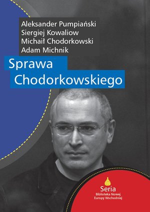 Sprawa Chodorkowskiego – ebooki
