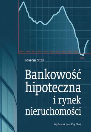 Bankowość hipoteczna i rynek nieruchomości – ebooki