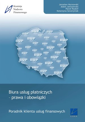 Biura usług płatniczych - prawa i obowiązki – ebooki