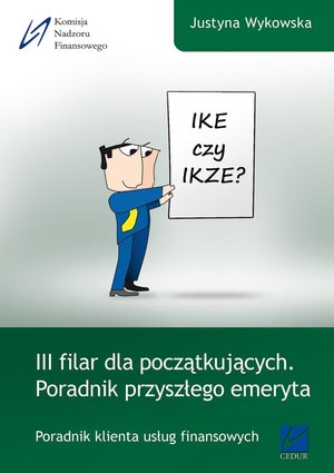 III filar dla początkujących. Poradnik przyszłego emeryta – ebooki