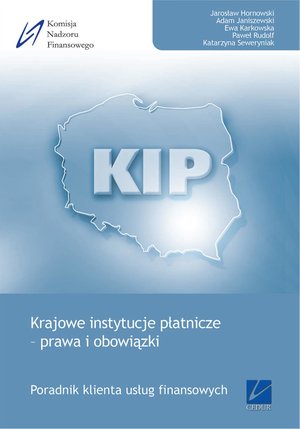 Krajowe instytucje płatnicze - prawa i obowiązki – ebooki