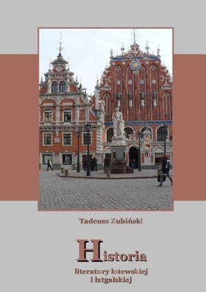 Historia literatury łotewskiej i łatgalskiej – ebooki
