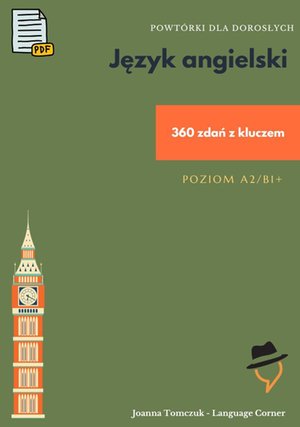 Jezyk angielski. Powtórka poziomu A2-B1 dla dorosłych. Część 1 – ebooki