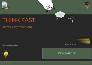 Think fast. Słowa często mylone. Część 1 - A1-A2 – ebooki