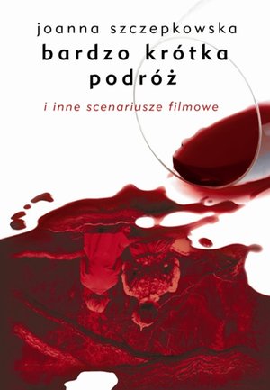 Bardzo krótka podróż i inne scenariusze filmowe – ebooki