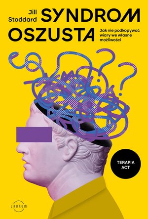 Syndrom oszusta. Jak nie podkopywać wiary we własne możliwości – ebook