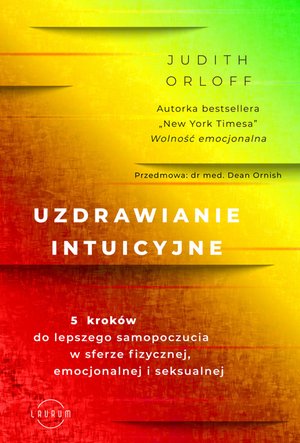 Uzdrawianie intuicyjne – ebook