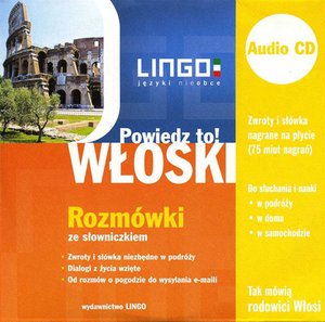 WŁOSKI. Rozmówki w wersji audio. Powiedz to! – audiobooki