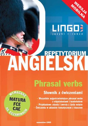 Angielski. Phrasal Verbs. Słownik z ćwiczeniami. Wersja mobilna – ebooki