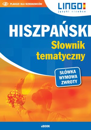 Hiszpański. Słownik tematyczny – ebooki