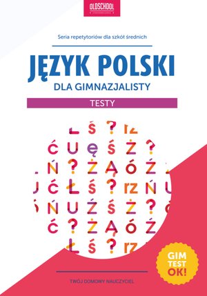 Język polski dla gimnazjalisty. Testy – ebooki