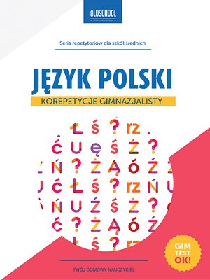 Język polski. Korepetycje gimnazjalisty – ebooki