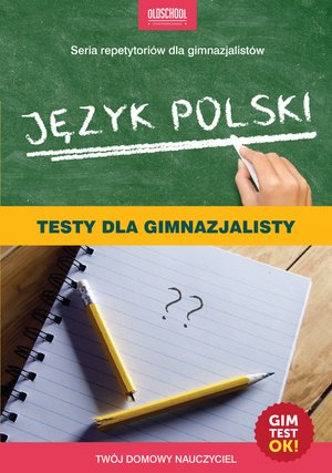 Język polski. Testy dla gimnazjalisty. eBook – ebooki