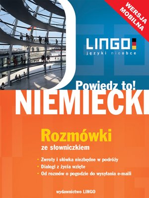 Niemiecki: Niemiecki. Rozmówki ze słowniczkiem. Wersja mobilna – ebooki
