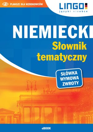 Niemiecki: Niemiecki. Słownik tematyczny. eBook – ebooki