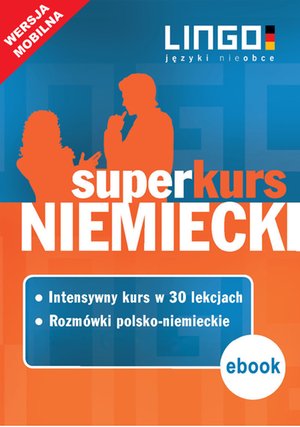 Niemiecki. Superkurs (kurs + rozmówki). Wersja mobilna – ebooki