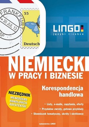 Niemiecki w pracy i biznesie. Korespondencja handlowa. Ebook – ebooki