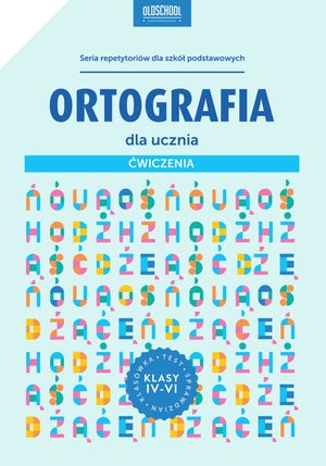 Ortografia dla ucznia. Ćwiczenia. eBook – ebooki