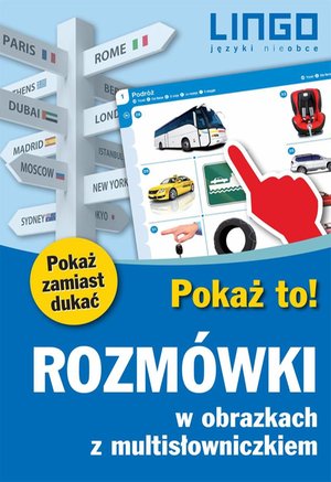 Rozmówki w obrazkach z multisłowniczkiem. Pokaż to! – ebooki