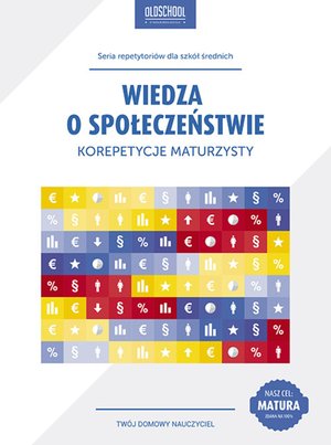 Wiedza o społeczeństwie. Korepetycje maturzysty. Ebook – ebooki