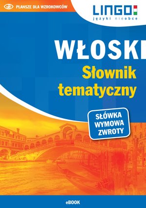 Włoski. Słownik tematyczny – ebooki