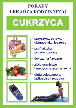 Cukrzyca. Porady Lekarza Rodzinnego – ebooki