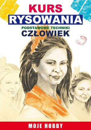Kurs rysowania. Podstawowe techniki. Człowiek – ebooki