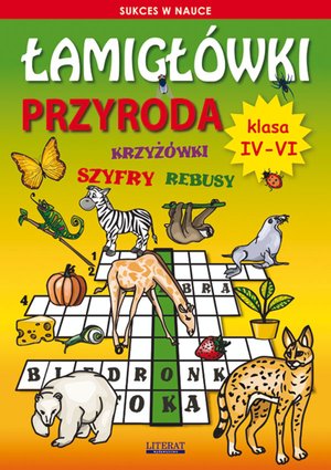 Łamigłówki. Przyroda. Klasa IV-VI – ebooki